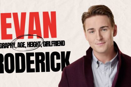 Evan Roderick Biography, Age, Height, Girlfriend, Hallmark Movies
